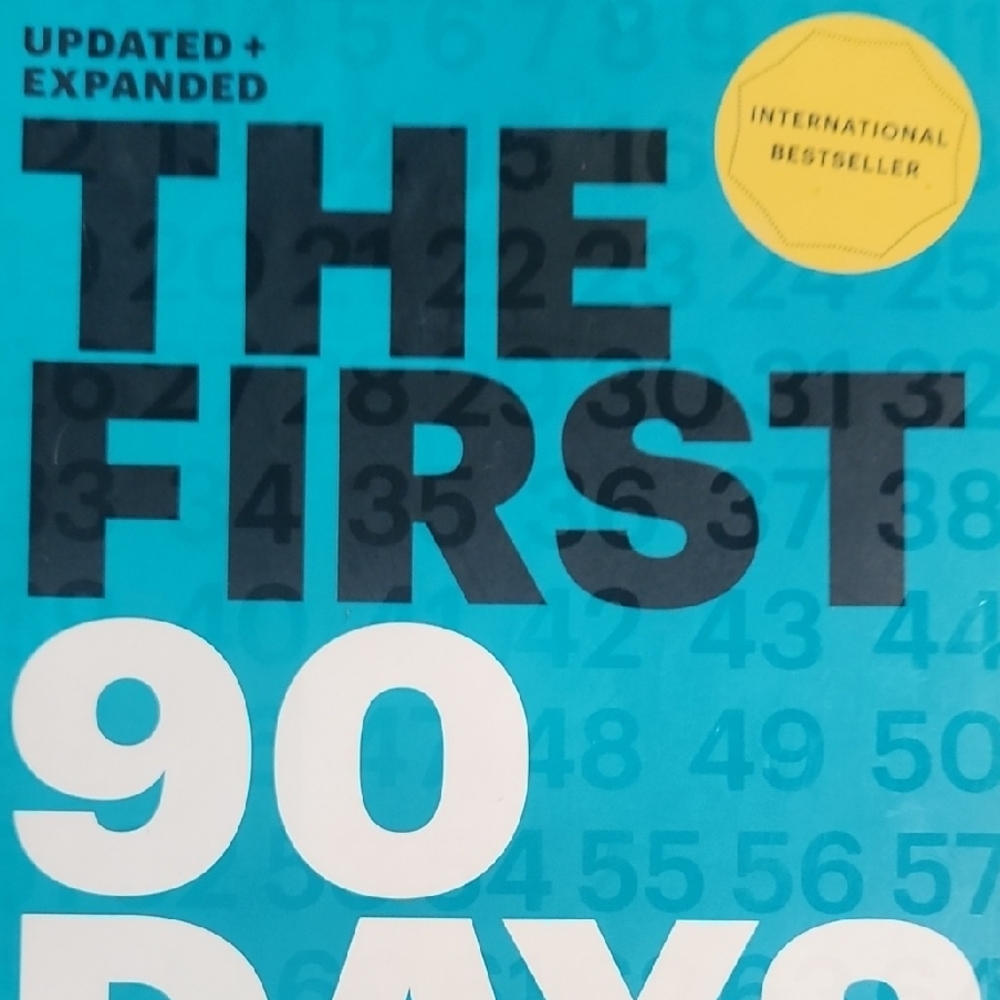 The First 90 Days Book